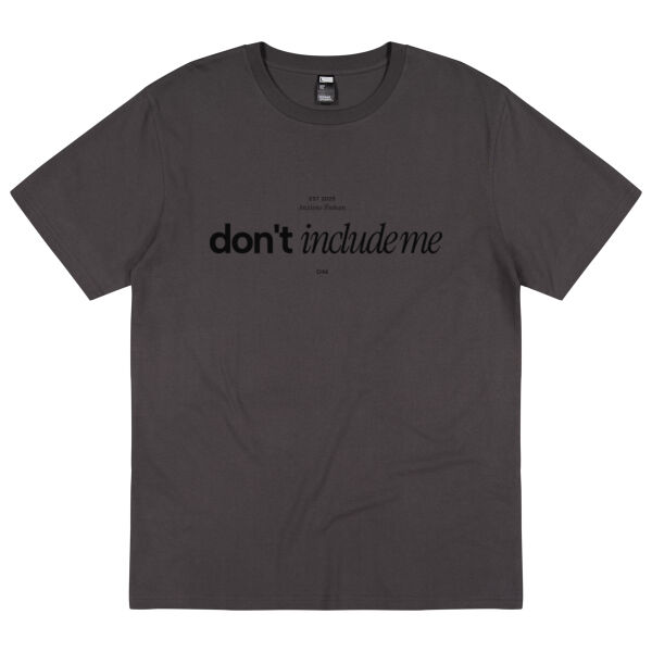 Don't Include Me - Black Label - Thread Project Unisex Epic Tee Thumbnail